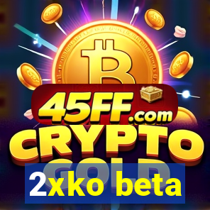 2xko beta
